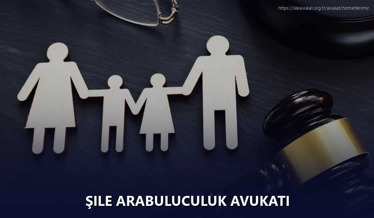 Şile Arabuluculuk Avukatı