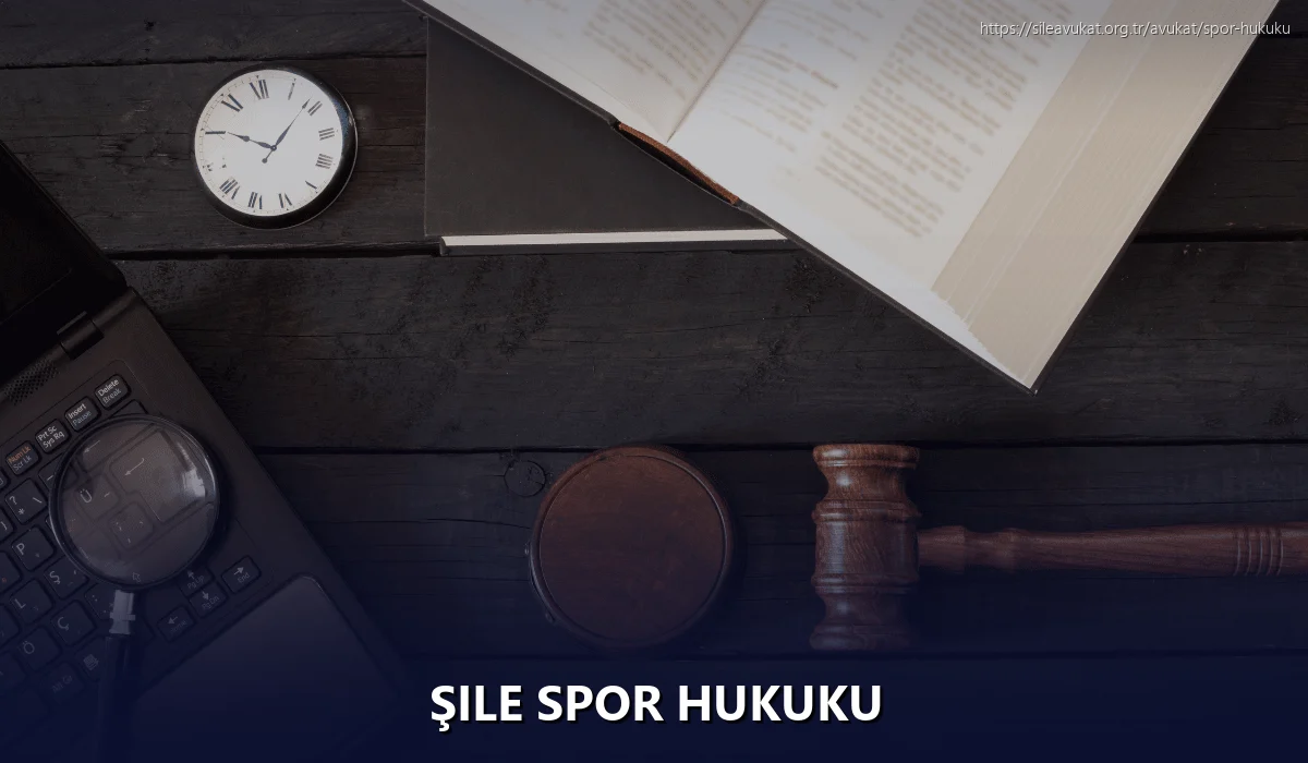 Şile Spor Hukuku